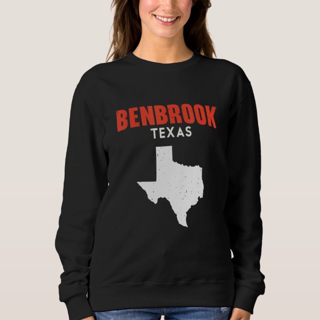 Benbrook Texas USA State America Travel Texan Sweatshirt (Front)