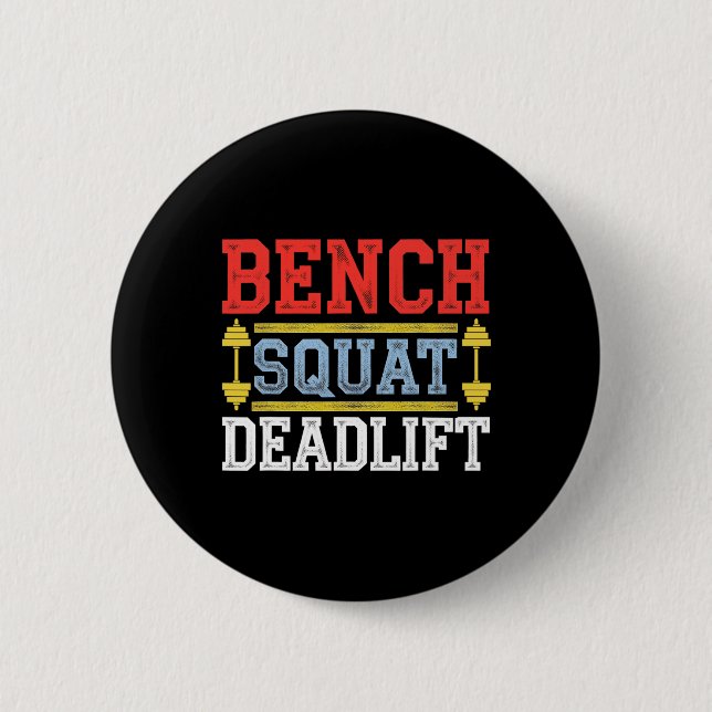 Bench Squat Deadlift Barbell Bodybuilding 1  Button (Front)