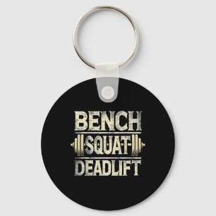 Bench Squat Deadlift Rbell Bodybuilding Keychain