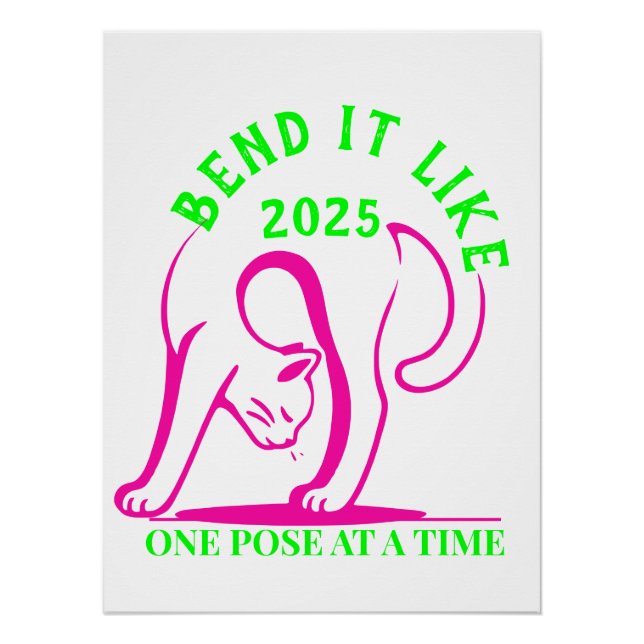 Bend It Like 2025: Yoga Cat Fun  Poster (Front)