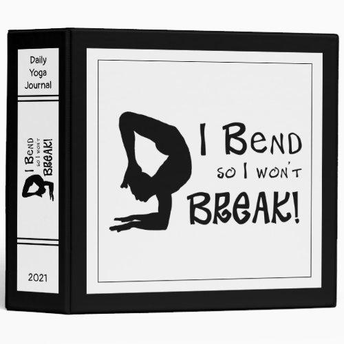 Bend not Break Male Pose 3 Ring Binder