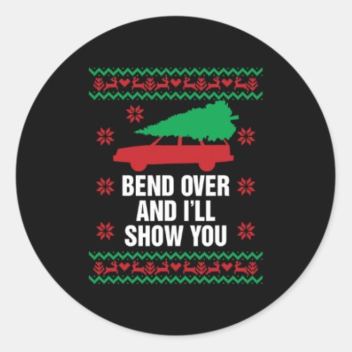 bend over and i 9ll show you christmas couple m classic round sticker