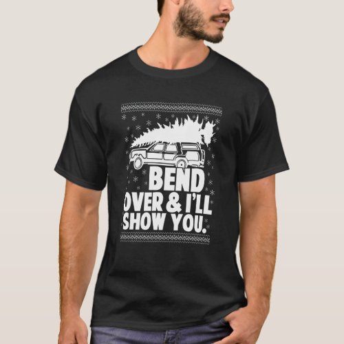 Bend Over And Ill Show You Matching Couple Christ T_Shirt