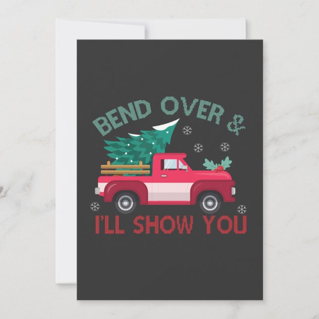 bend Over & i'll Show you Funny Christmas Tree  Invitation (Front)