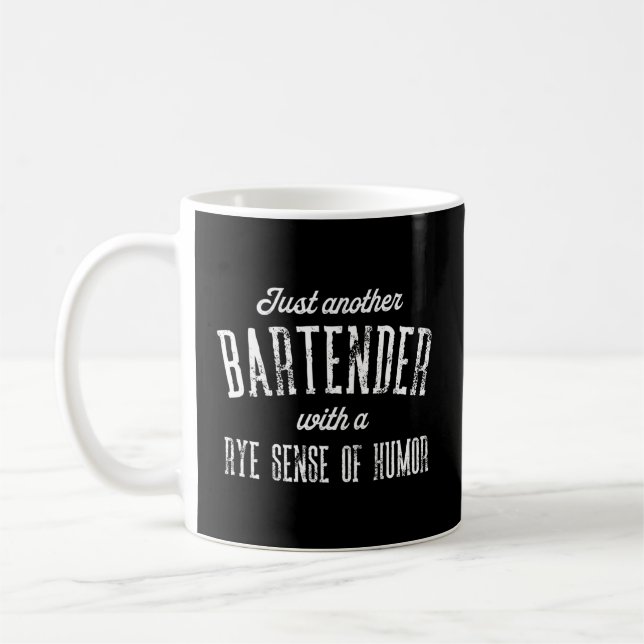 Bender With A Rye Sense Of Humor Pun Wry Barkeep Coffee Mug (Left)