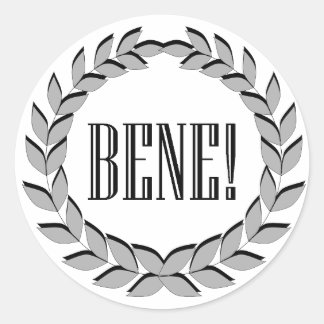 Bene! Good job! Classic Round Sticker