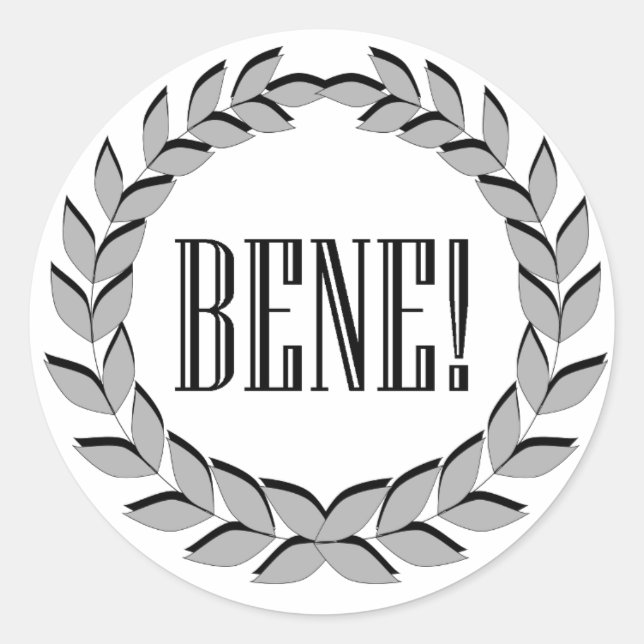 Bene! Good job! Classic Round Sticker (Front)
