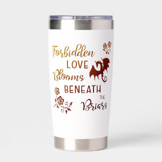 Beneath the Briars Brenda K Davies Insulated Tumbler