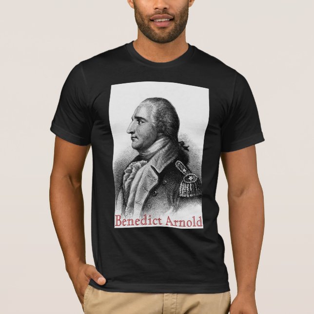 Benedict Arnold T-Shirt (Front)