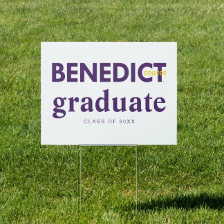 Benedict College Graduation Sign