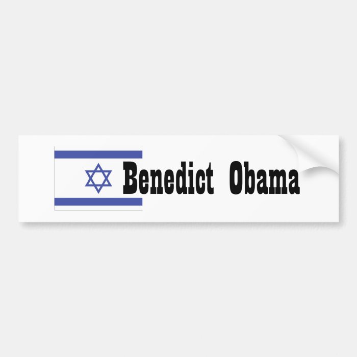 Benedict Obama Bumper Sticker