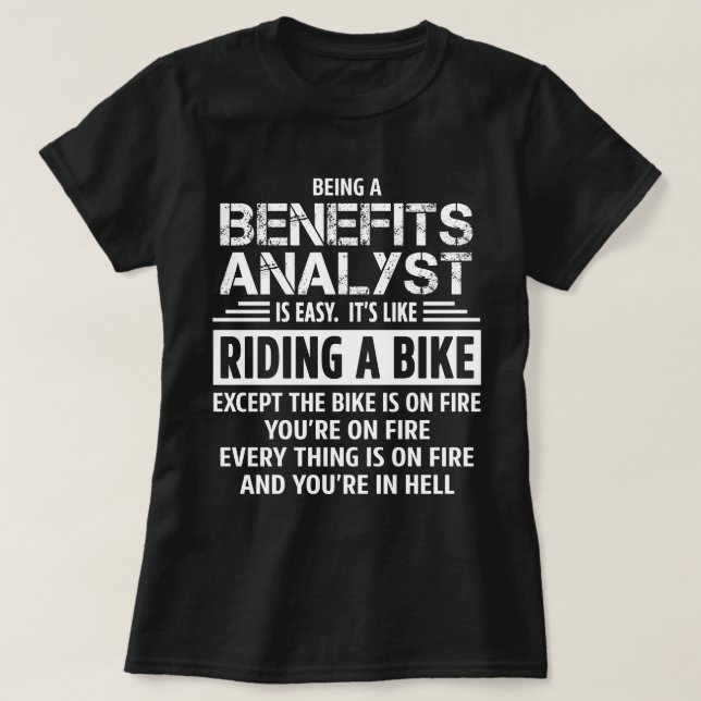 Benefits Analyst T-Shirt (Design Front)