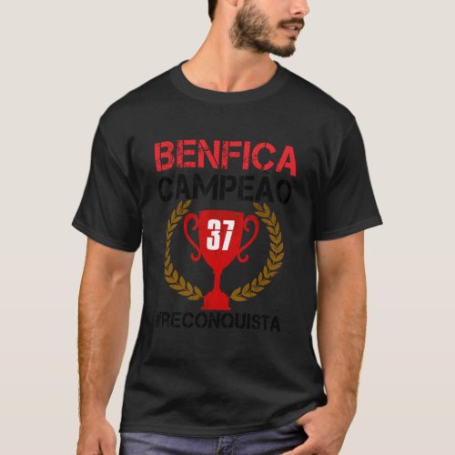 Benfica Campeao Gift 37 Reconquista T_Shirt