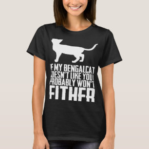 Bengal Bengal cats Bengal mom T-Shirt