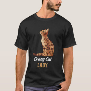 Bengal Cat CRAZY CAT LADY Funny Bengal Cat Mom T-Shirt