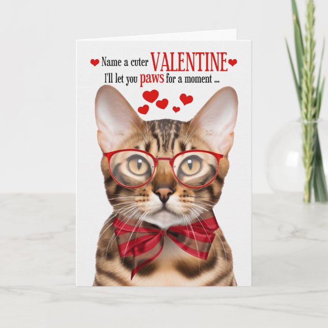 Bengal Cat Lover Feline Humor Valentine's Day Holiday Card (Front)