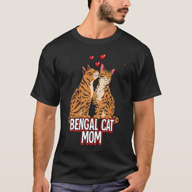 Bengal Cat Mom T-Shirt (Front)