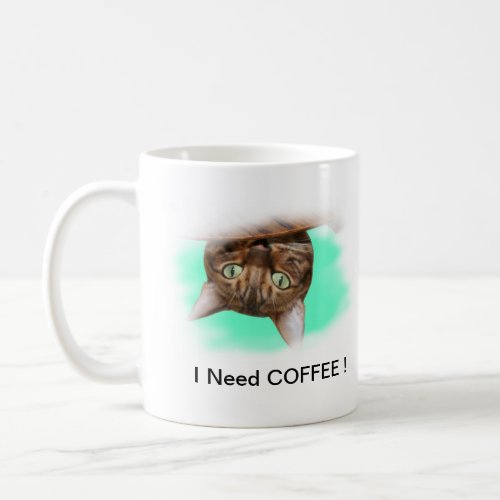 Bengal Cat Need Coffee Coffee Mug