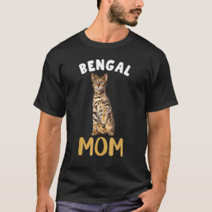 Bengal Mom Mama Cat Owner Leopard Print Kitty Kitt T-Shirt