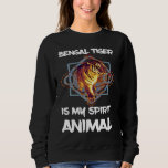 Bengal Tiger Face Spirit Animal Tiger Head Wild Ti Sweatshirt