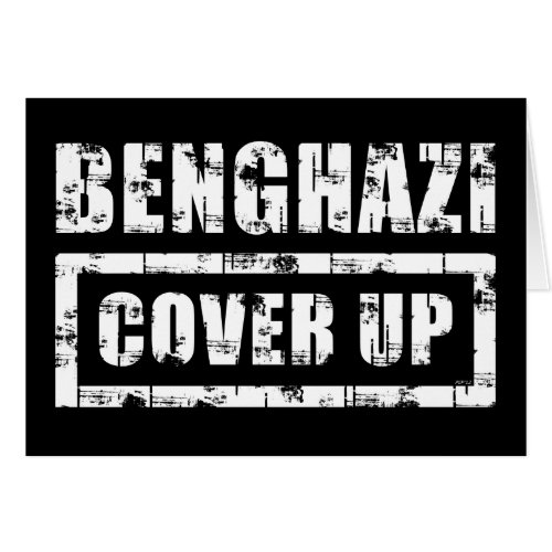 Benghazi Cover Up