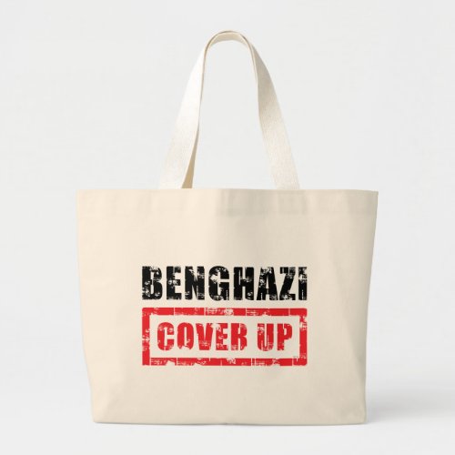 Benghazi Cover Up Large Tote Bag