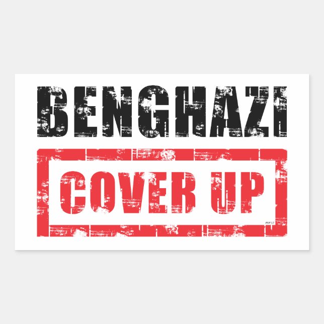 Benghazi Cover Up Rectangular Sticker (Front)