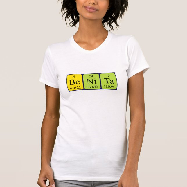 Benita periodic table name shirt (Front)