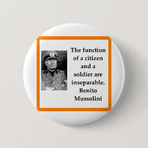 Benito Mussolini Button