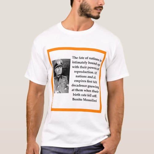 Benito Mussolini T_Shirt