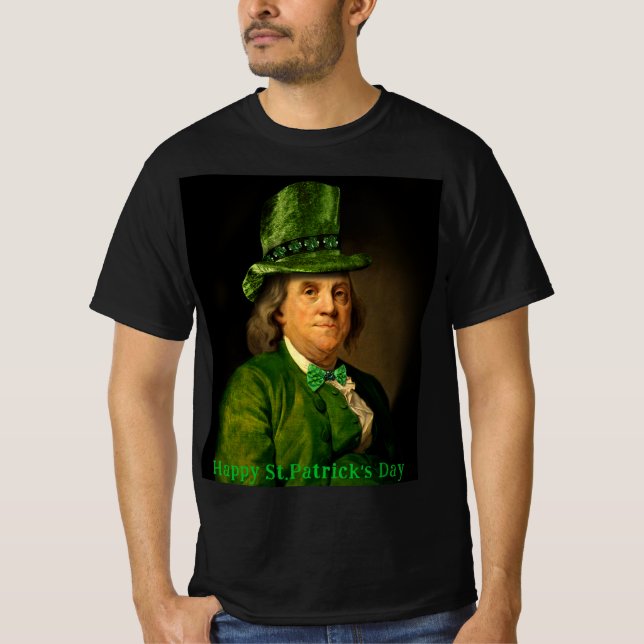 Benjamin Franklin Clover St Patrick's Day T-Shirt (Front)