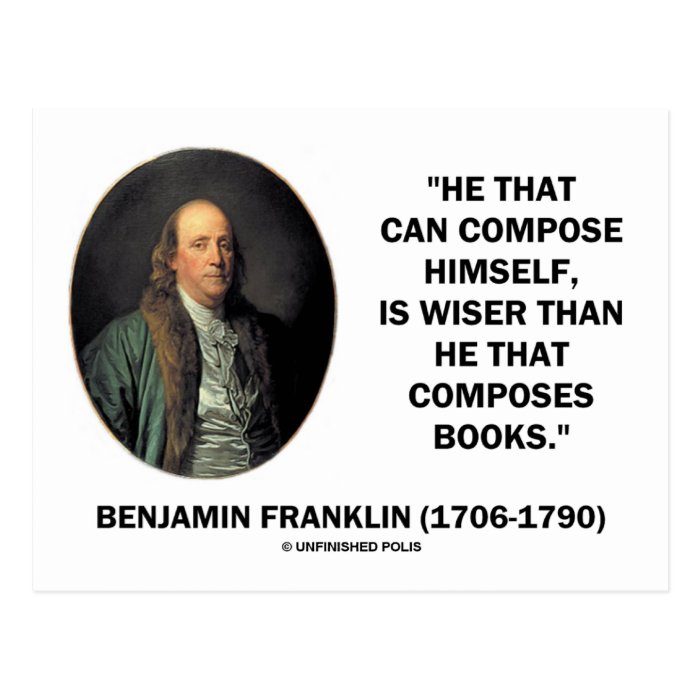 Benjamin Franklin Composes Himself Wiser Than Post Card