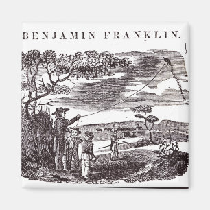 Benjamin Franklin  Conducts his Kite Experiment Magnet