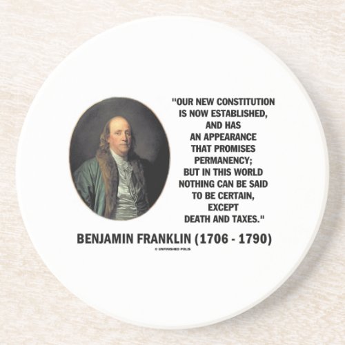 Benjamin Franklin Death Taxes Quote Drink Coaster