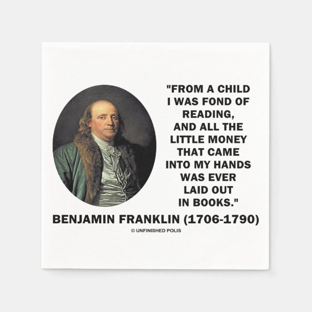 Benjamin Franklin Fond Of Reading Money Quote Paper Napkins (Front)
