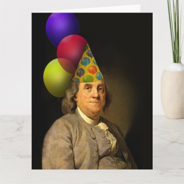 Benjamin Franklin Happy Birthday Card (Front)