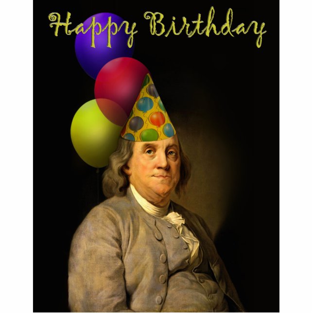Benjamin Franklin Happy Birthday Statuette (Front)