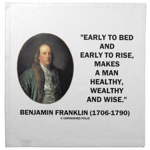 Benjamin Franklin Healthy Wealthy Wise Quote Cloth Napkin