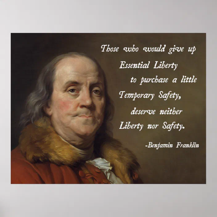 Ben Franklin Quotes Safety Benjamin Franklin Liberty Poster | Zazzle.com