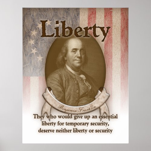 Benjamin Franklin  Liberty Poster