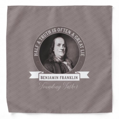 Benjamin Franklin Quotation Bandana