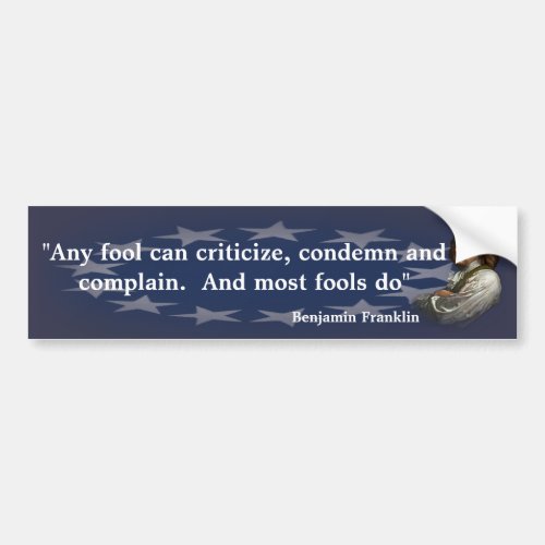 Benjamin Franklin Quote on Fools Bumper Sticker
