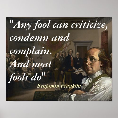 Benjamin Franklin Quote on Fools Poster