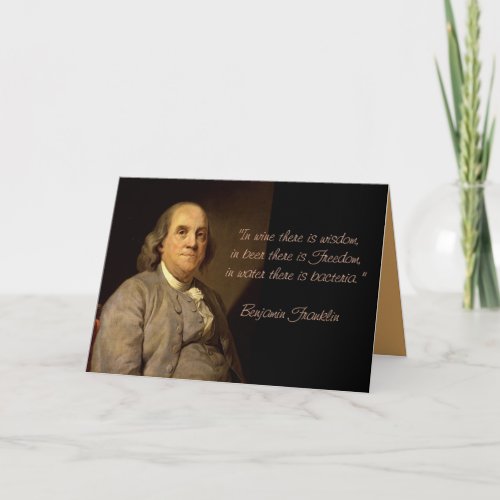 Benjamin Franklin Quotes Birthday card