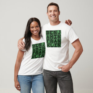 Benjamin Franklin, United States Leader T-Shirt