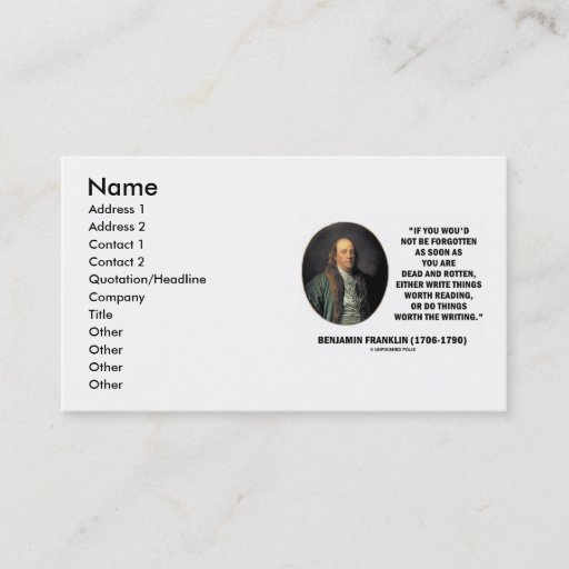 Customizable Benjamin Franklin Write Things Worth Reading Do Business Card
