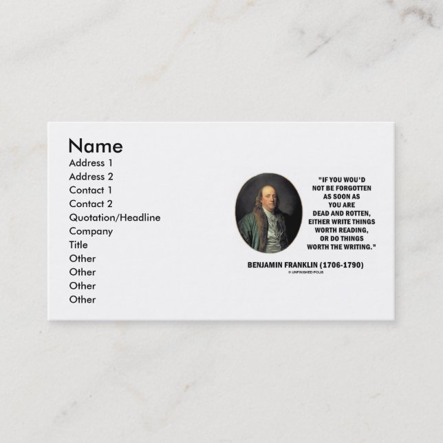 Benjamin Franklin Write Things Worth Reading Do Business Card (Front)
