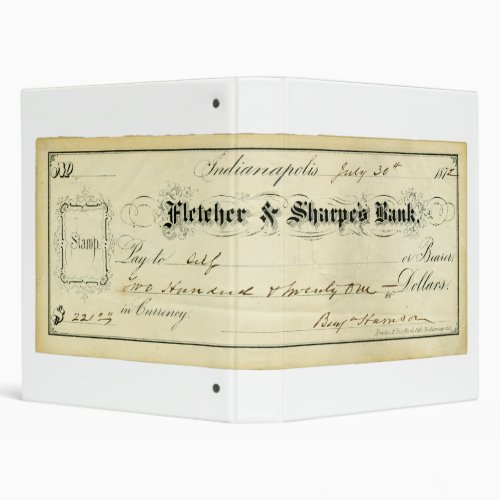 Benjamin Harrison Signed Check from July 30th 1875 3 Ring Binder