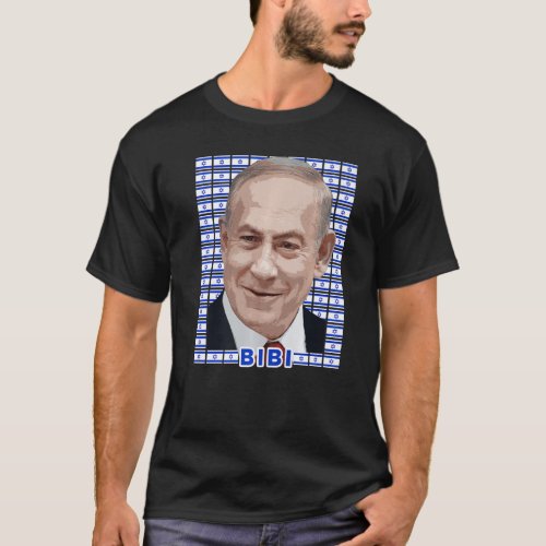Benjamin Netanyahu Prime Minister of Jewish State  T_Shirt