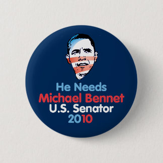 Bennet 2010 Senator Button